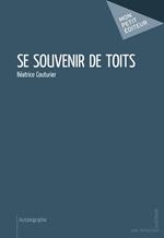 Se souvenir de toits