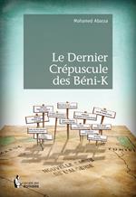 Le Dernier Crépuscule des béni-K