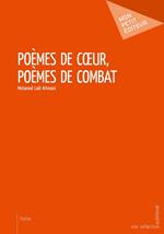 Poèmes de coeur, poèmes de combat