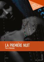 La Première Nuit