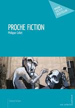 Proche fiction