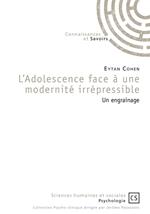 L'Adolescence face à une modernité irrépressible