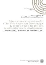 Enjeux alimentaires post-conflit à l'Est de la République Démocratique à l'aune des objectifs du millénaire pour le développement