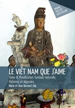 Le Viêt Nam que j'aime - Tome 3