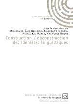 Construction / déconstruction des identités linguistiques