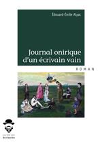 Journal onirique d'un écrivain vain