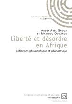 Liberté et désordre en Afrique