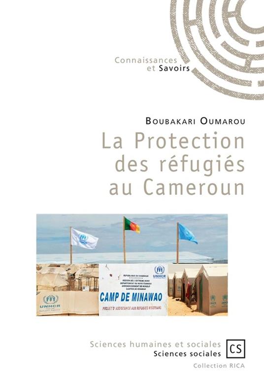 La Protection des réfugiés au Cameroun