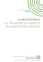 La Fiscalité au secours du patrimoine naturel