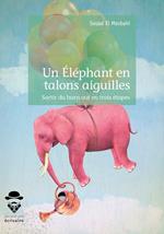 Un Éléphant en talons aiguilles