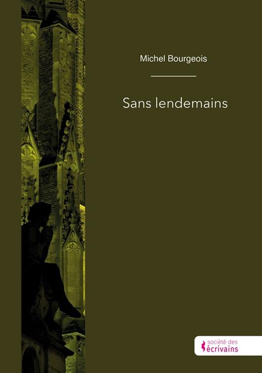 Sans lendemains