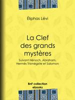 La Clef des grands mystères