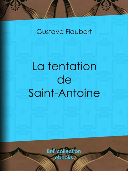 La Tentation de Saint Antoine