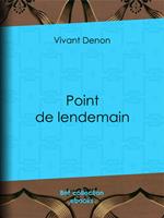 Point de lendemain