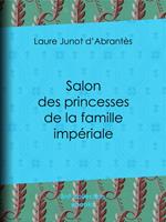 Salon des princesses de la famille impériale