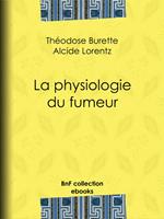 La Physiologie du fumeur