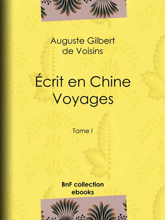 Écrit en Chine : voyages