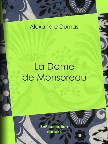 La Dame de Monsereau