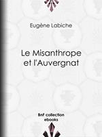 Le Misanthrope et l'Auvergnat