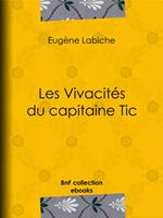 Les Vivacités du capitaine Tic