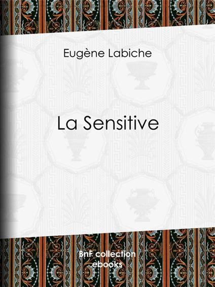 La Sensitive