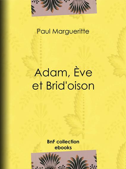 Adam, Ève et Brid'oison