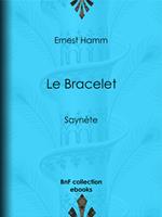 Le Bracelet