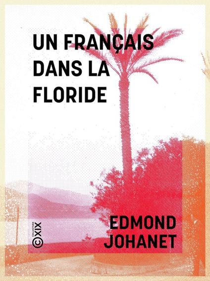 Un Français dans la Floride