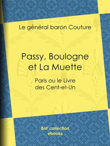 Passy, Boulogne et La Muette