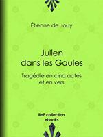 Julien dans les Gaules