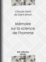 Mémoire sur la science de l'homme