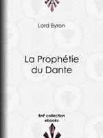 La Prophétie du Dante