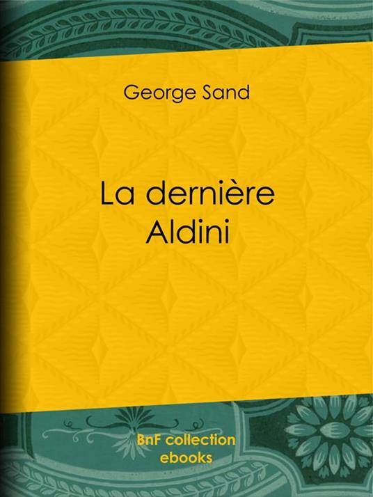 La Dernière Aldini