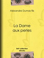 La Dame aux perles