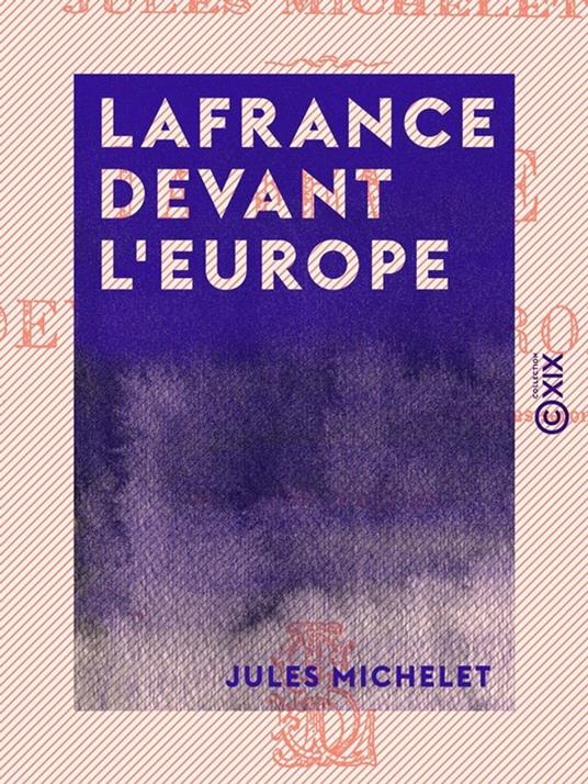 La France devant l'Europe