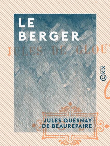 Le Berger