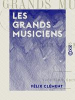 Les Grands Musiciens