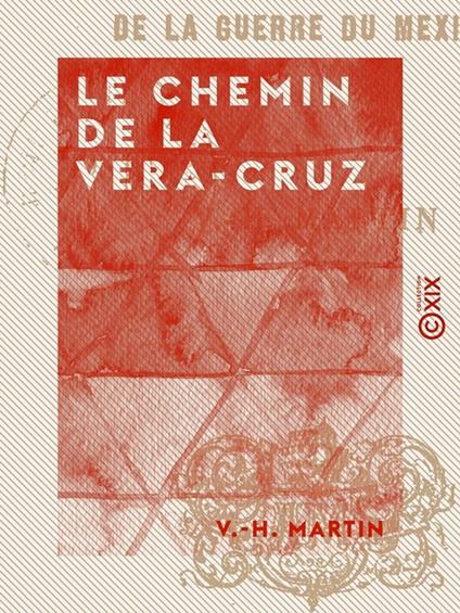 Le Chemin de la Vera-Cruz