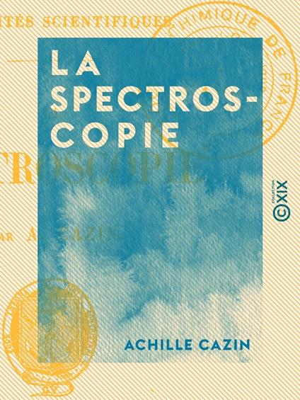 La Spectroscopie