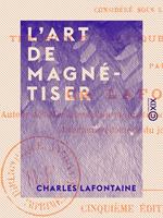 L'Art de magnétiser