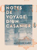 Notes de voyage d'un casanier