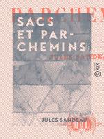 Sacs et Parchemins