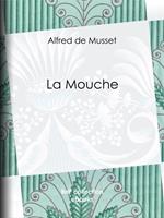 La Mouche