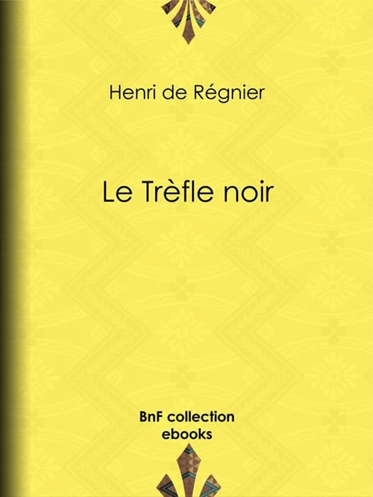 Le Trèfle noir