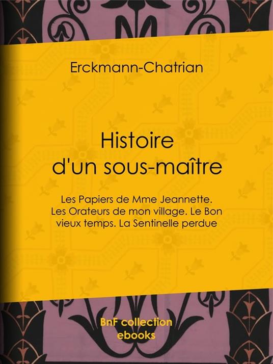 Histoire d'un sous-maître