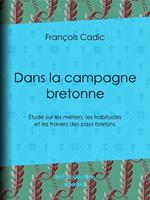 Dans la campagne bretonne