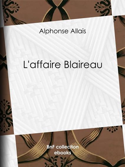 L'Affaire Blaireau