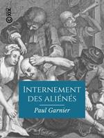 Internement des aliénés