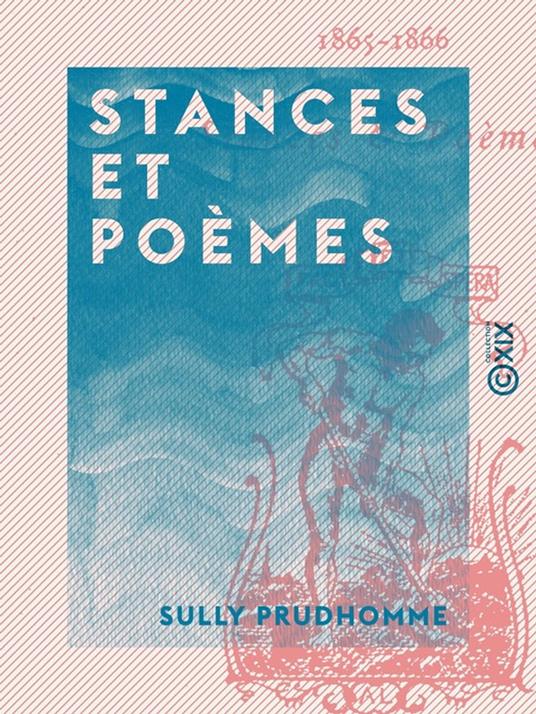 Stances et Poèmes