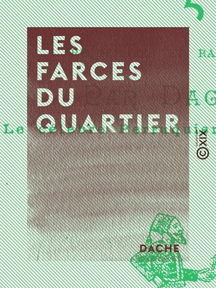 Les Farces du quartier